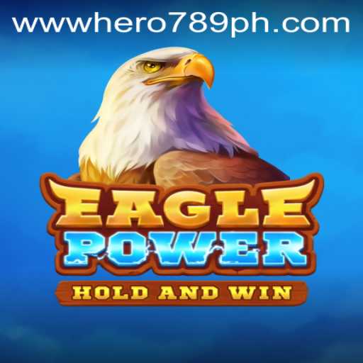 Discover the Thrilling World of EaglePower: An In-Depth Exploration