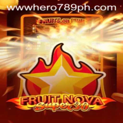 Exploring the Zeal of FruitrNovaSupe30: An Adventure with HERO789
