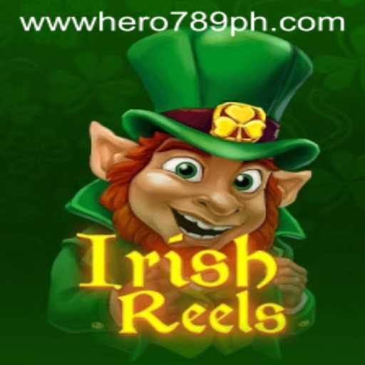 Exploring the Vibrant World of IrishReels: A Deep Dive into Gameplay and Features with HERO789