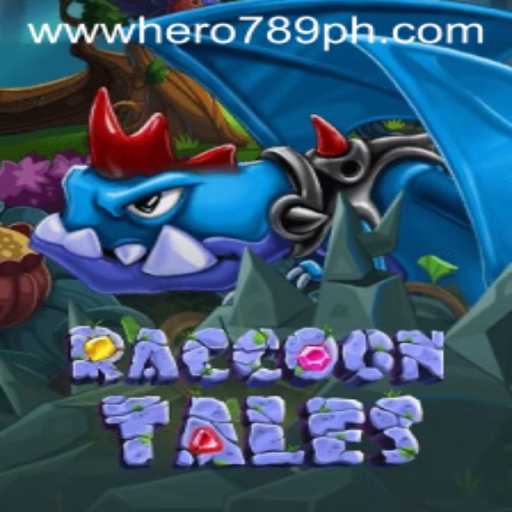 Exploring the Enchanting World of RaccoonTales: Unleash Your Inner HERO789