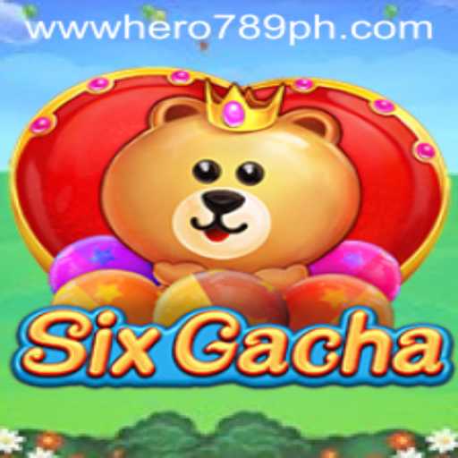 Exploring the Universe of SixGacha: A Deep Dive into the Game and HERO789